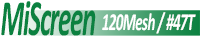 MiScreen 120 Mesh
